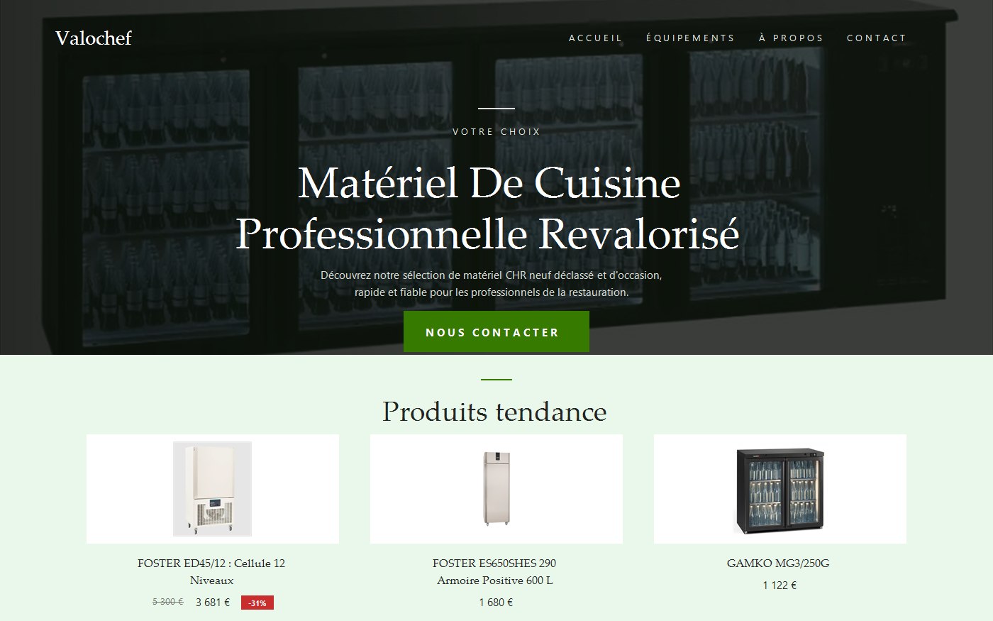 Page d'accueil du site Valochef : bandeau « Matériel de cuisine professionnelle revalorisé » et sélection de produits tendance.